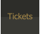 Tickets